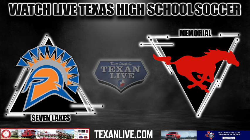 Spring Branch Memorial vs Seven Lakes - 5:30PM - 4/2/2024 - Girls Soccer - Live from Rhodes stadium- Regional Quarter FInals