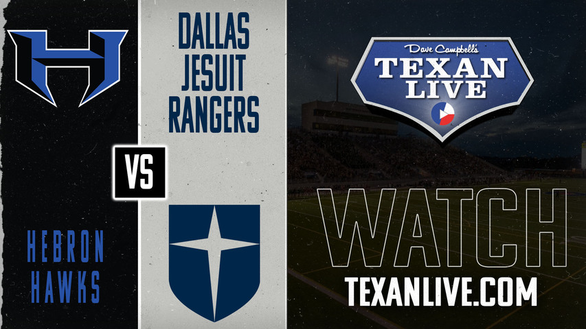 Hebron vs Dallas Jesuit - 7:00pm- 8/30/2024 - Football - Live from Ranger Stadium