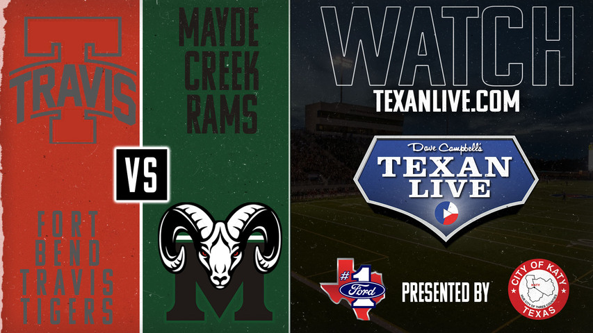 Ft Bend Travis vs Mayde Creek - 7:00pm- 8/30/2024 - Football - Live from Rhodes Stadium