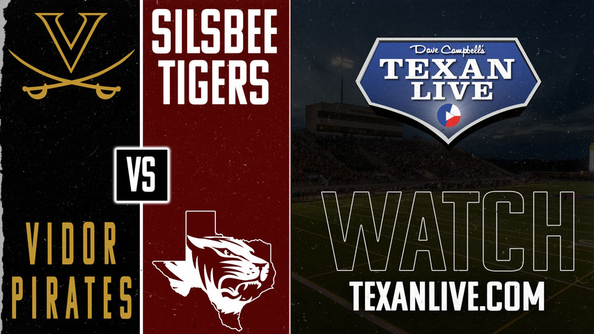 Vidor vs Silsbee - 7:30pm- 8/30/2024 - Football - Live from Tiger Stadium