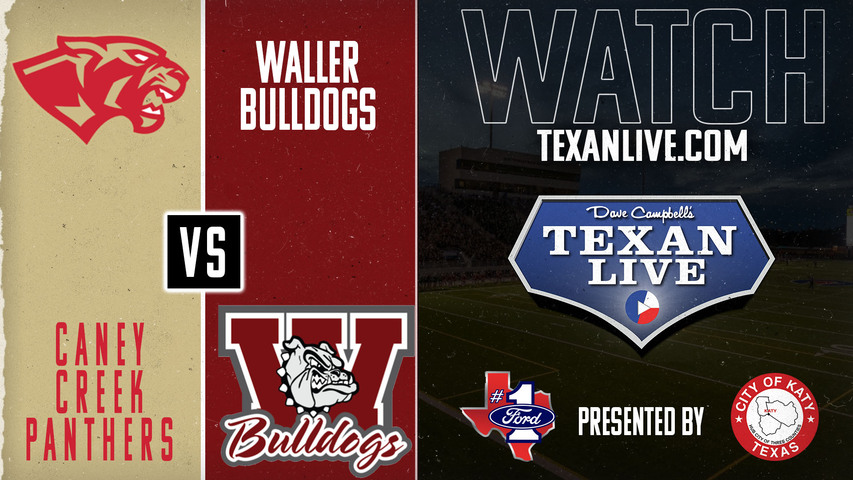 Caney Creek vs Waller - 7:00pm- 8/30/2024 - Football - Live from Waller ISD Stadium