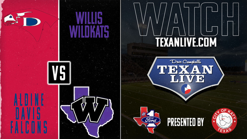 Aldine Davis vs Willis - 7:00pm- 8/30/2024 - Football - Live from Yates Stadium