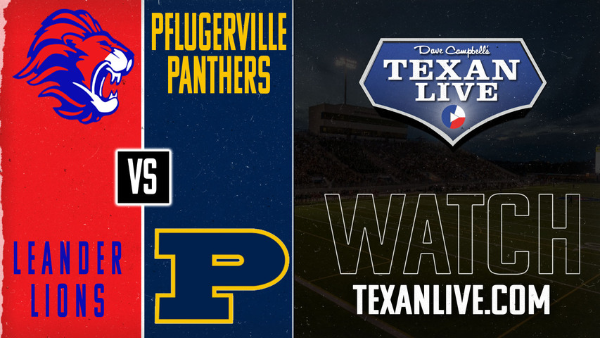 Leander vs Pflugerville - 7:00pm- 8/30/2024 - Football - Live from The Pfield