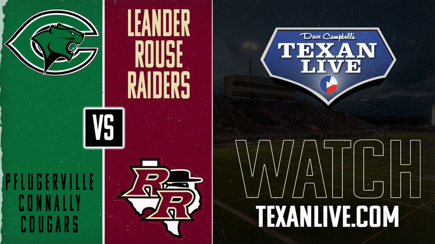 Connally vs Rouse - 7:00pm- 8/30/2024 - Football - Live from Gupton Stadium