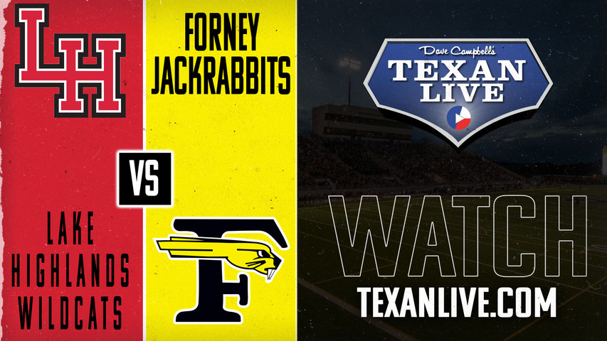 Lake Highlands vs Forney - 7:00pm- 8/30/2024 - Football - Live from Forney City Bank