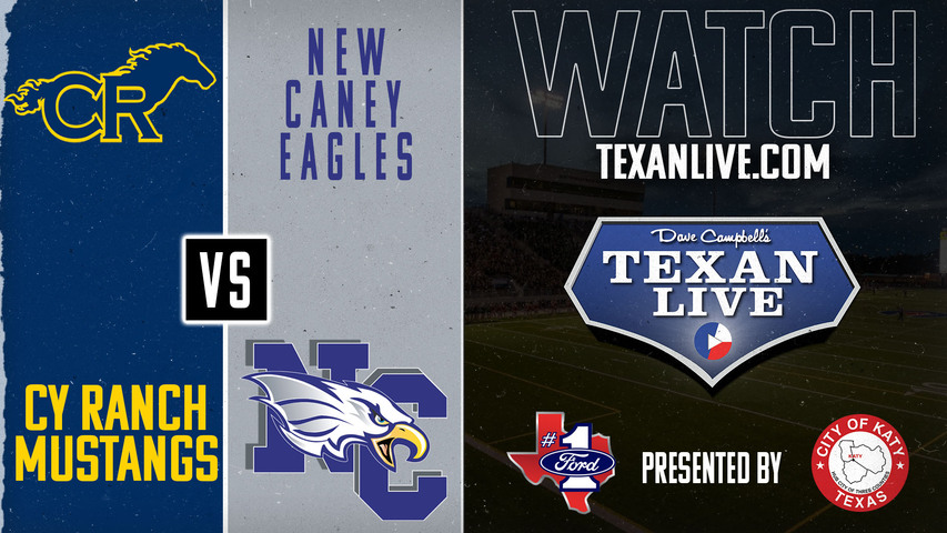 Cy Ranch vs New Caney - 7:00pm- 9/7/2024 - Football - Live from Randall Reed Stadium