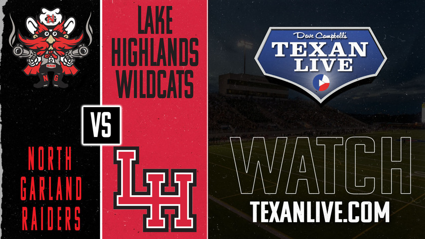 North Garland vs Lake Highlands- 7:00pm- 9/6/2024 - Football - Live from Wildcat Stadium