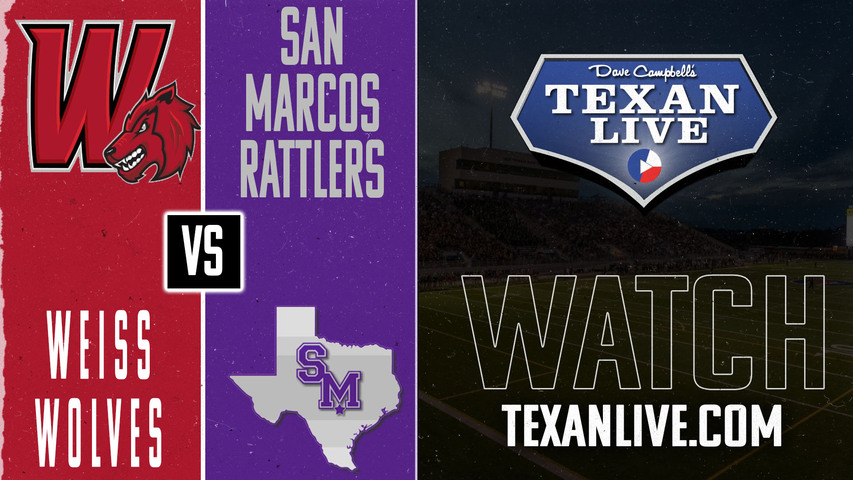 Weiss vs San Marcos - 7:30pm- 9/6/2024 - Football - Live from Rattler Stadium