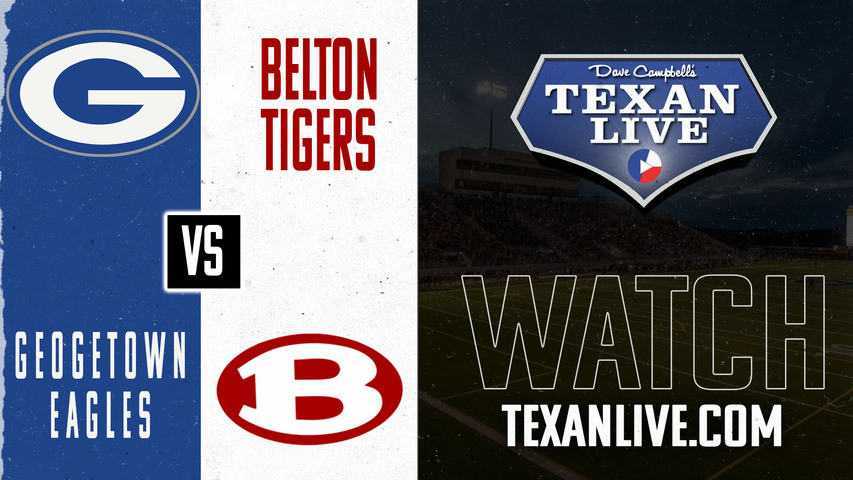 Georgetown vs Belton - 7:00pm- 9/6/2024 - Football - Live from Tiger Field