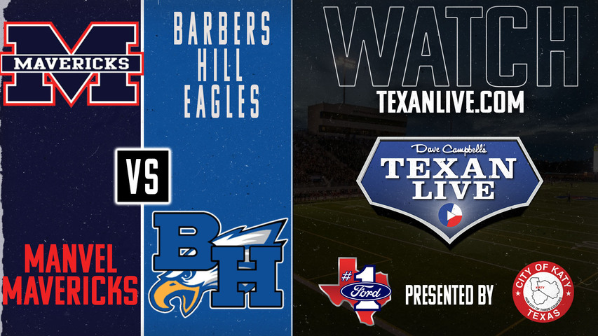 Manvel vs Barbers Hill - 7:00pm- 9/6/2024 - Football - Live from Eagle Stadium