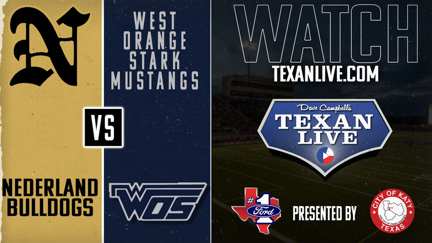 Nederland vs West Orange Stark - 7:00pm- 9/6/2024 - Football - Live from Dan Hooks Stadium