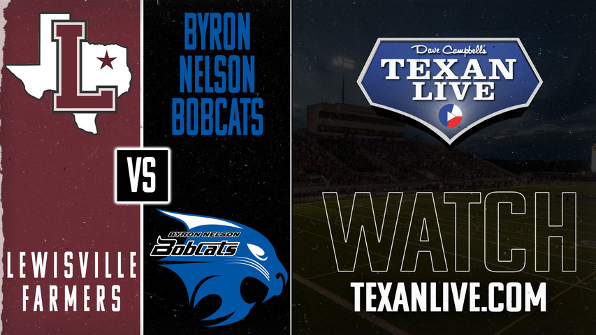 Lewisville vs Byron Nelson - 7:00pm- 9/5/2024 - Football - Live from Northwest ISD Stadium