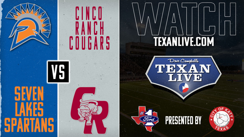 Seven Lakes vs Cinco Ranch - 7:30pm- 9/14/2024 - Football - Live from Rhodes Stadium