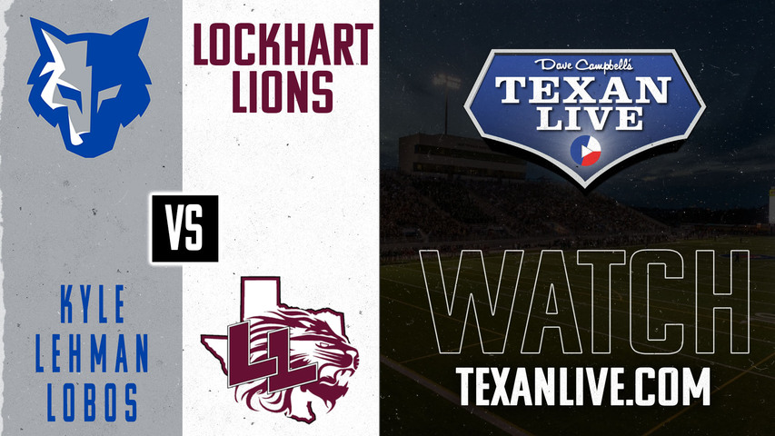 Kyle Lehman vs Lockhart - 7:00pm- 9/13/2024 - Football - Live from Lockhart