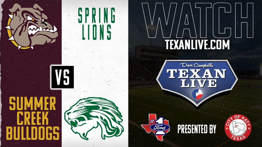 Summer Creek vs Spring - 7:00pm- 9/13/2024 - Football - Live from Planet Ford District Stadium