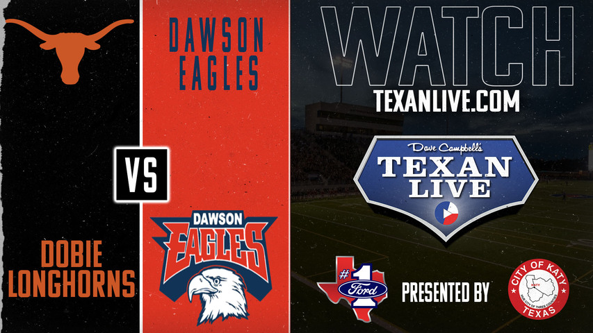 Dobie vs Dawson - 7:00pm- 9/13/2024 - Football - Live from The Nest