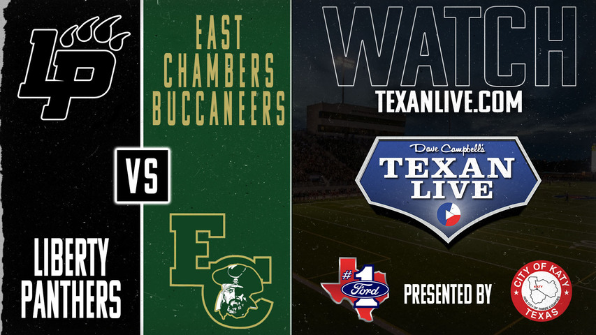 Liberty vs East Chambers - 7:30pm- 9/13/2024 - Football - Live from Buccaneer Stadium