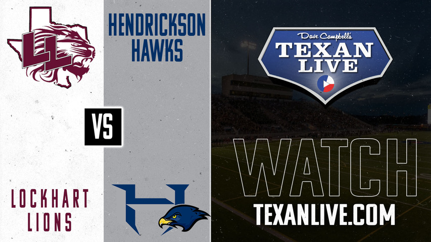 Lockhart vs Hendrickson - 7:30pm- 9/20/2024 - Football - Live from The Pfield