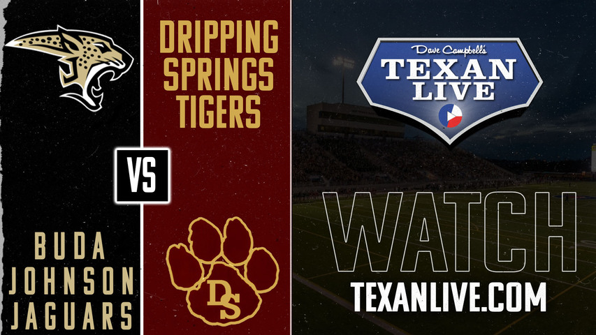 Buda Johnson vs Dripping Springs - 7:00pm- 9/20/2024 - Football - Live from Tiger Stadium