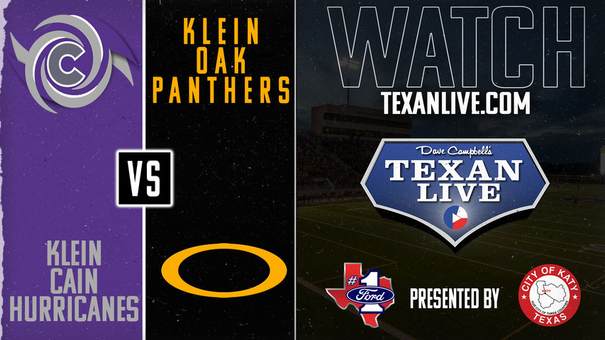 Klein Cain vs Klein Oak - 7:00pm- 9/19/2024 - Football - Live from Memorial Stadium