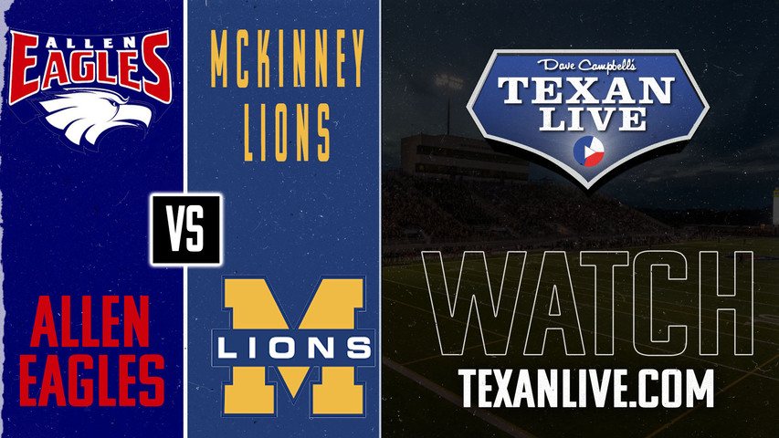 Allen vs Mckinney - 7:00pm- 9/27/2024 - Football - Mckinney ISD Stadium