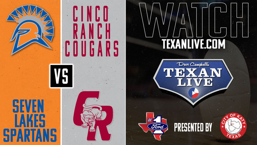 Cinco Ranch vs Seven Lakes- 5:30pm- 10/1/2024 - Volleyball - Live from Seven Lakes High School