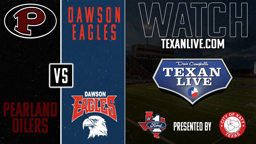 Pearland vs Dawson - 7:00pm- 10/4/2024 -Football - The Nest