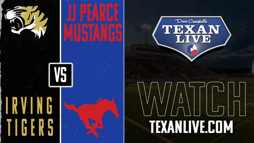 Irving vs JJ Pearce - 7:00pm- 10/10/2024 - Football - Eagle-Mustang Stadium