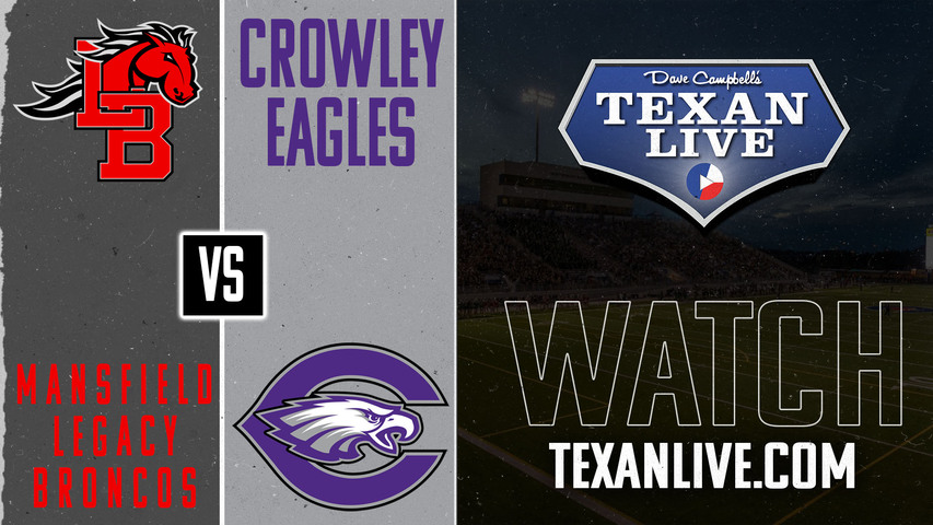 Mansfield Legacy vs Crowley - 7:00pm- 10/25/2024 - Football - Crowley ISD Sports Complex