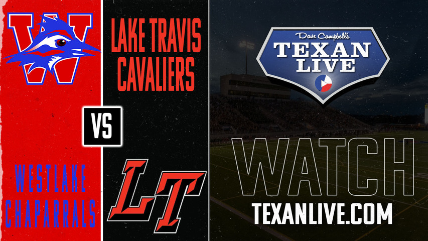 Westlake vs Lake Travis - 7:30pm- 10/25/2024 - Football - Cavalier Stadium