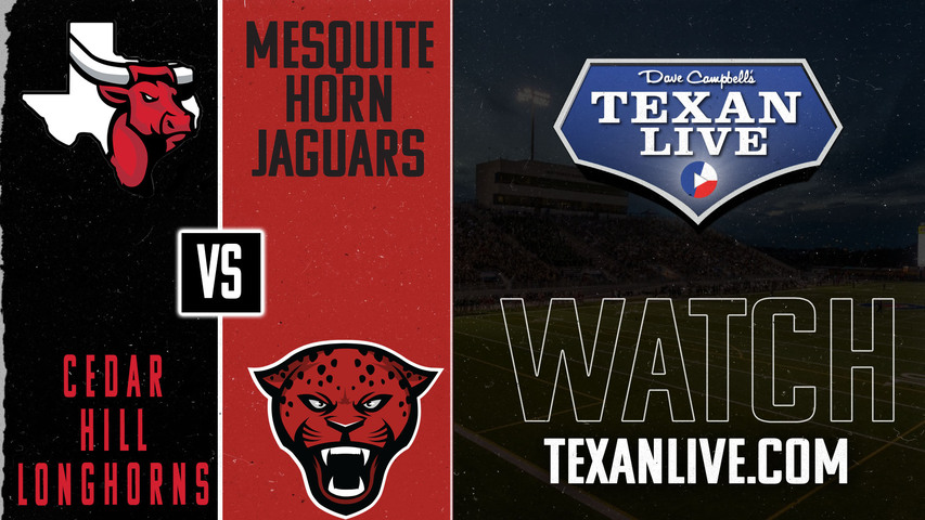 Cedar Hill vs Mesquite Horn - 7:00pm- 11/1/2024 - Football - Hanby Stadium