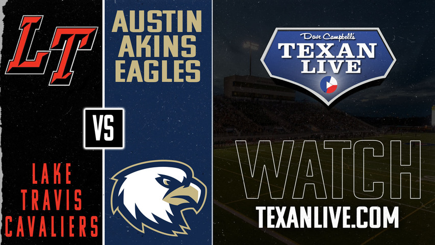 Lake Travis vs Akins - 7:30pm- 11/1/2024 - Football - Burger Stadium