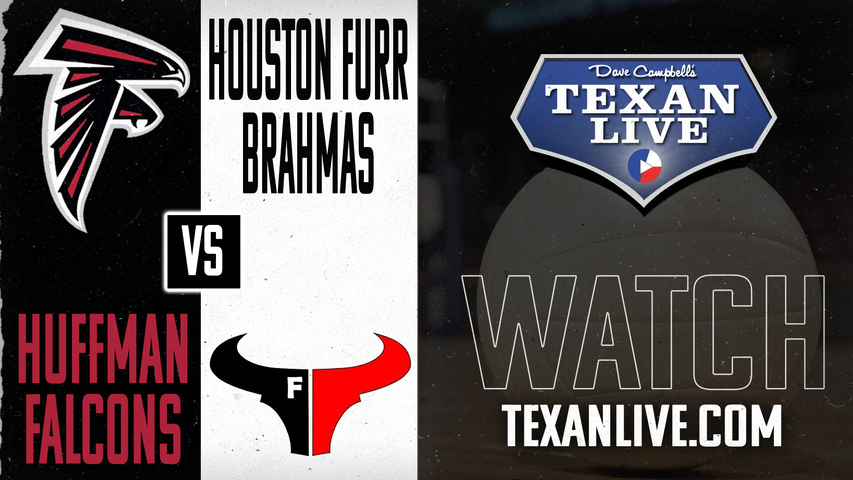 Huffman vs Houston Furr -6pm - 11/5/2024 - Volleyball - Bi-district - Playoffs - Delmar Fieldhouse