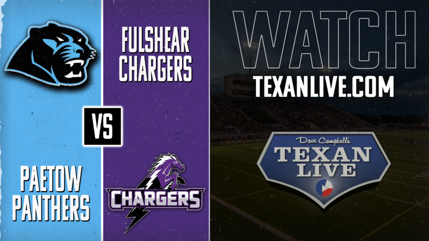 Paetow vs Fulshear - 7:00pm- 11/15/2024 - Football - Bi-district - Playoffs - Live from Traylor Stadium