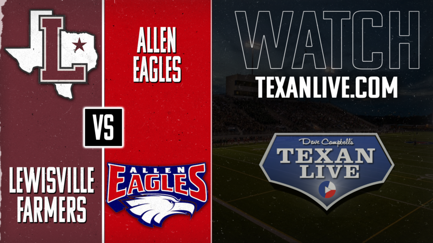 Lewisville vs Allen - 7:00pm- 11/15/2024 - Football - Bi-district - Playoffs - Live from Eagle Stadium