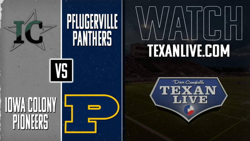 Iowa Colony vs Pflugerville - 2:00pm- 11/23/2024 - Football - Area Round - Playoffs - Live from Waller ISD Stadium