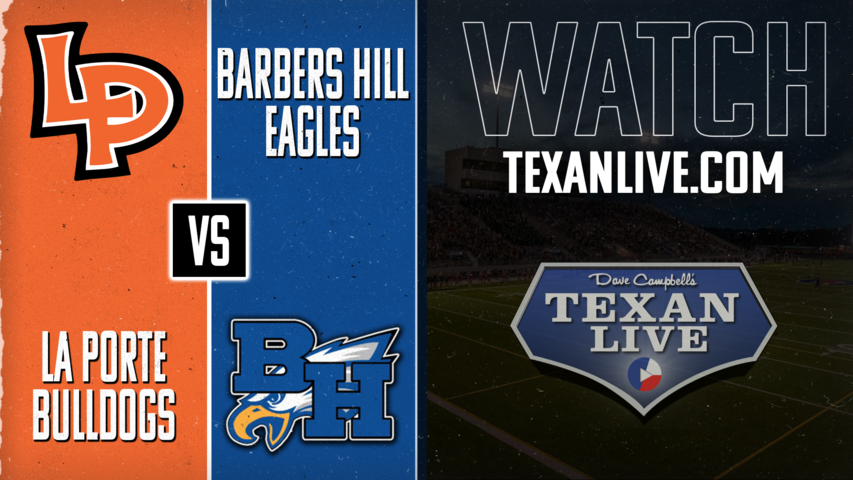 La Porte vs Barbers Hill- 7:00pm- 11/22/2024 - Football - Area Round - Playoffs - Live from GPISD Stadium