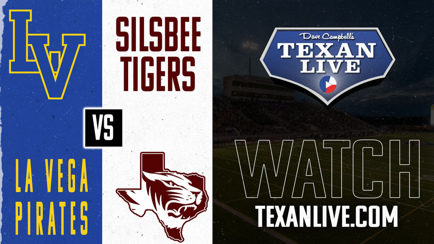 Silsbee vs Waco La Vega - 7:00pm- 11/29/2024 - Football - Regional Semifinals - Playoffs - Live from Planet Ford Stadium