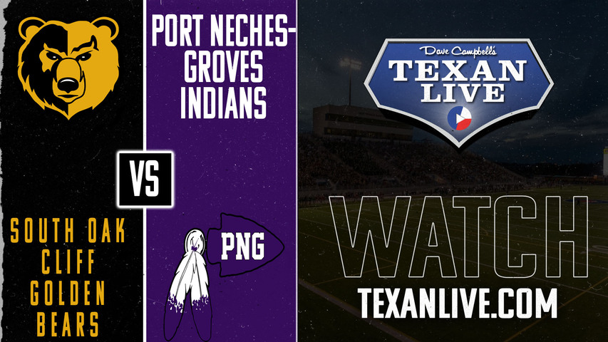 Port Neches Groves vs South Oak Cliff - 7:00pm- 12/6/2024 - Football - Regional finals - Playoffs - Live from Homer Bryce Stadium