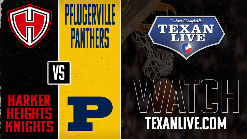 Harker Heights vs Pflugerville - 7pm - 12/10/2024 - Girls Basketball - Live from Pflugerville High School