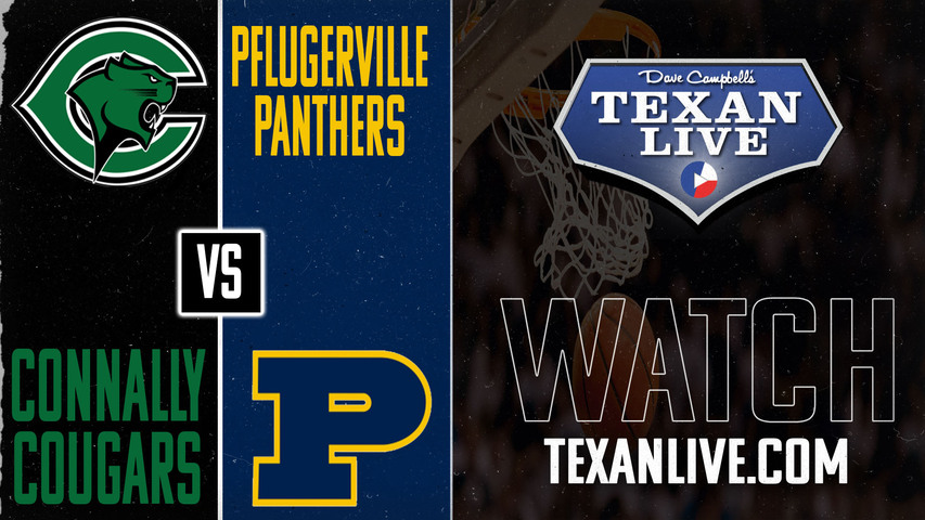 Connally vs Pflugerville - 7:00pm - 1/17/2025 - Boys Basketball - Live from Pflugerville High School