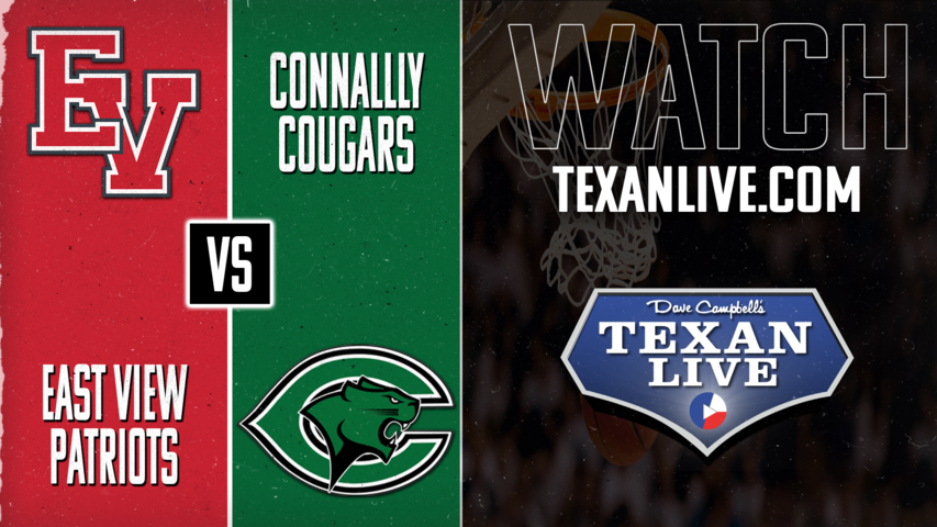 East View vs Connally - 7pm - 1/24/2025 - Boys Basketball - Live from Connally High School