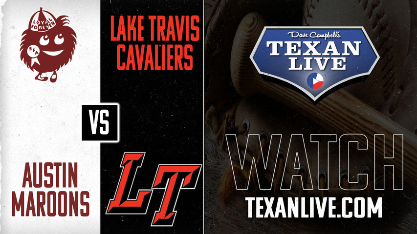 Austin vs Lake Travis - 7pm - 4/22/2025 - Baseball - Live from Lake Travis High School