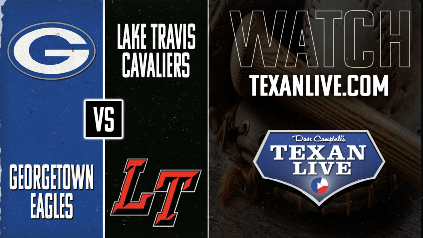 Georgetown vs Lake Travis - 1pm - 4/19/2025 - Baseball - Live from Lake Travis High School