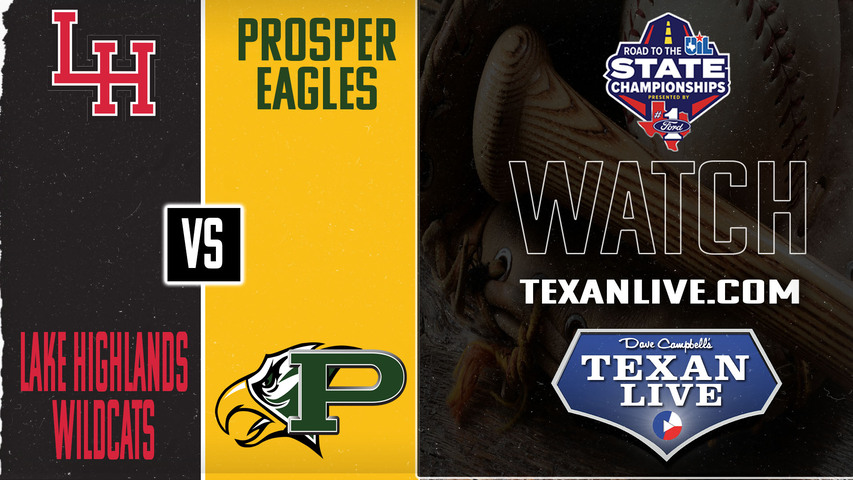 Lake Highlands vs Prosper - 1pm - 5/10/2025 - Baseball - Area Round - Playoffs - Game Three (if needed) - Live from Frisco High School