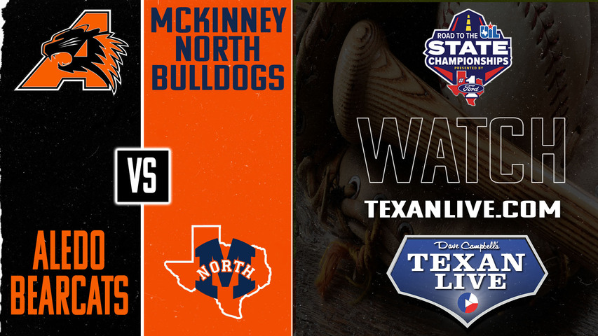 Aledo vs Mckinney North - 7:30pm - 5/30/2025 - Baseball - State Semi-Final - Playoffs - Game Two - Live from Dallas Baptist University