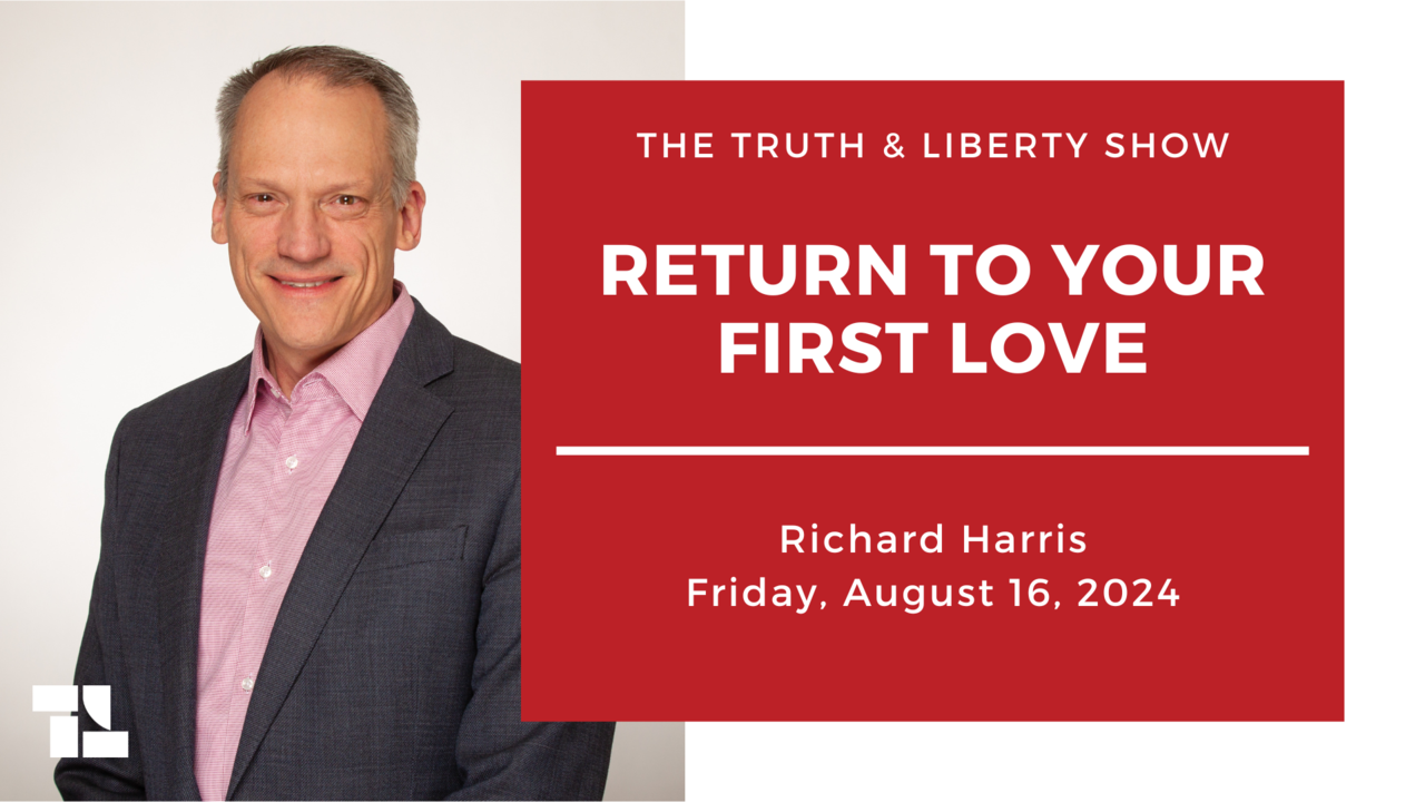 Richard Harris: Return To Your First Love