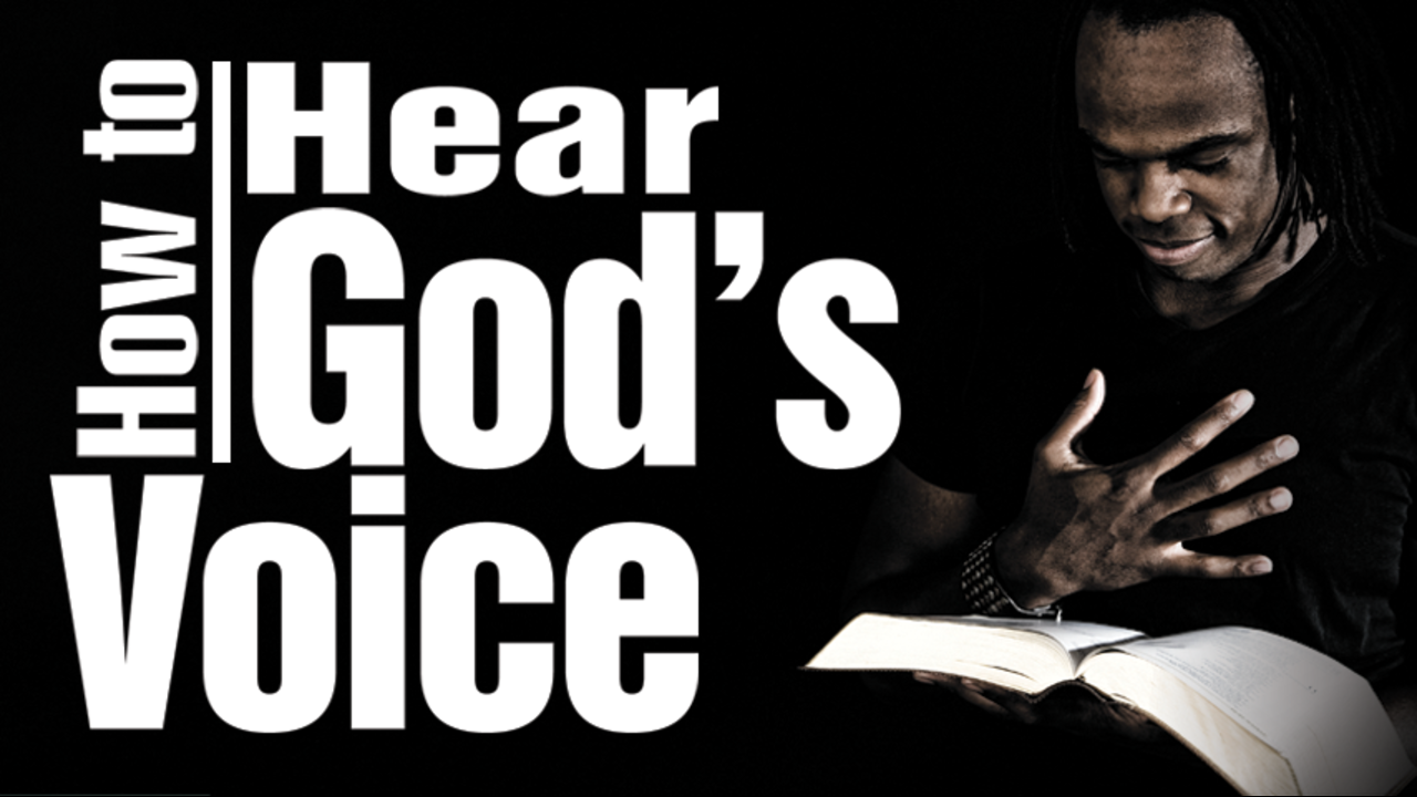 How to Hear God's Voice: Episode 6