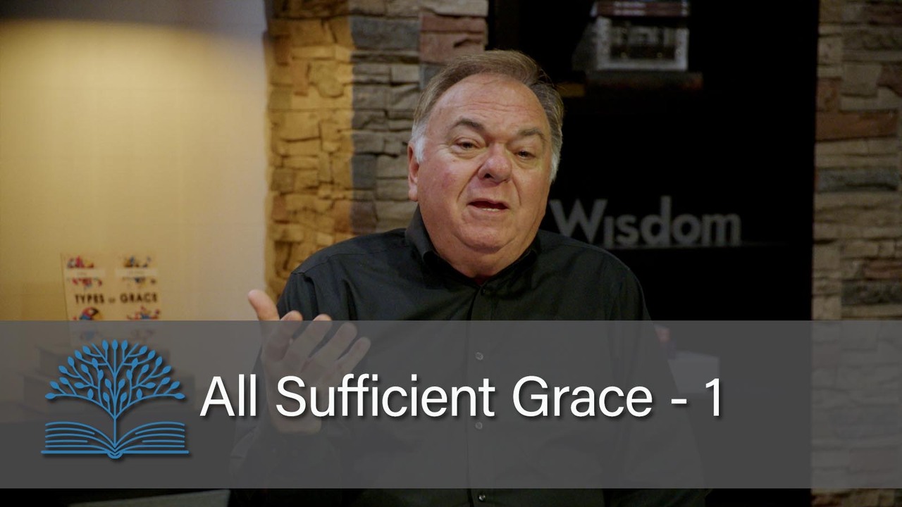 All Sufficient Grace 1