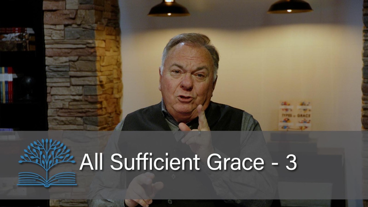 All Sufficient Grace 3